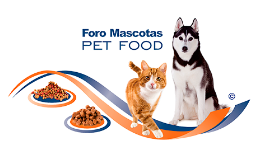Foro Mascotas Pet Food 2021